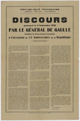Discours prononcé le 4 septembre 1945 par le général de Gaulle, président du Gouvernement provisoire, à l'occasion du 75e anniversaire de la République / [Charles de Gaulle].